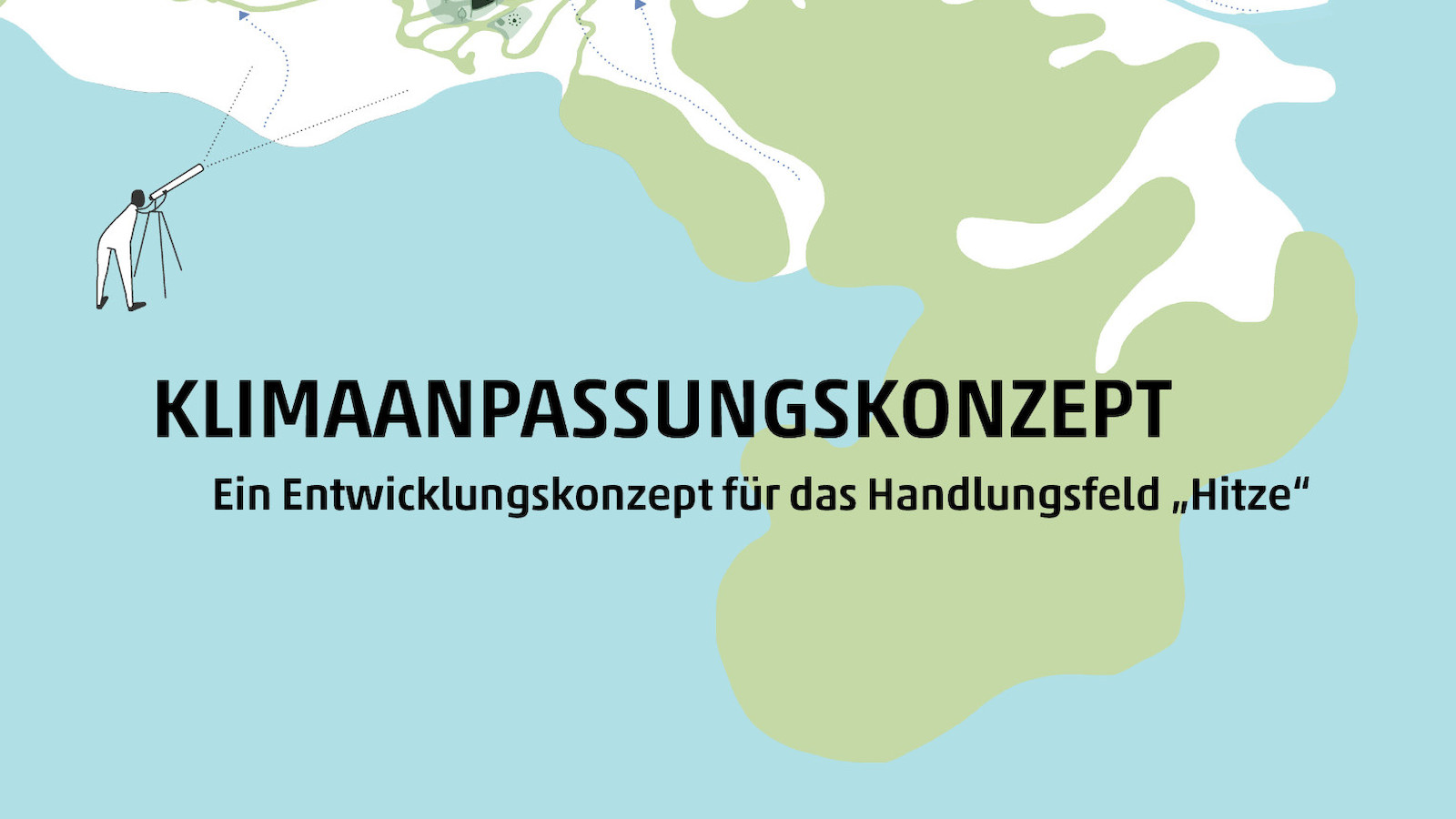 Klimaanpassungskonzept Stadt Freiburg © Berchtold Krass